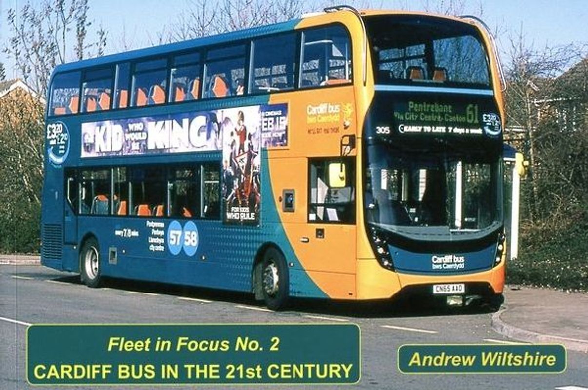 Cardiff Bus in the 21st Century (Fleet in Focus, 2, Band 2)