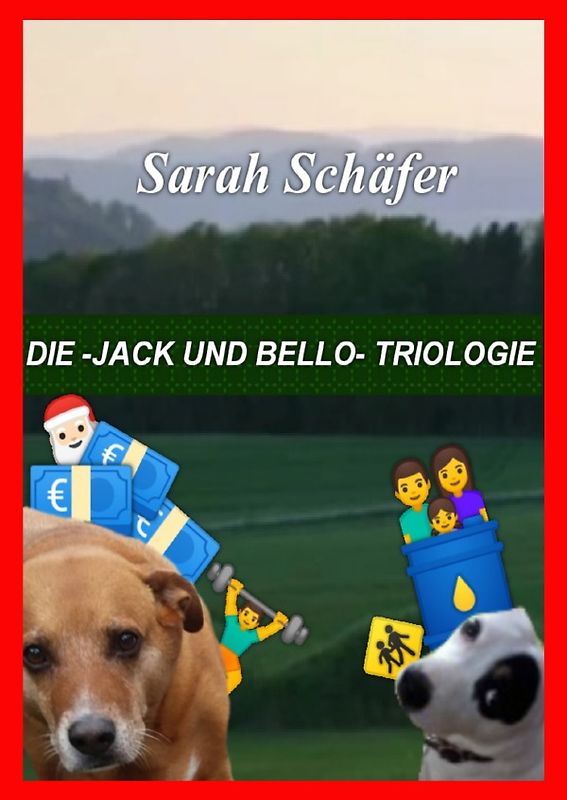die -Jack und Bello- Triologie