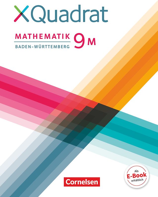 XQuadrat - Baden-Württemberg - 9. Schuljahr