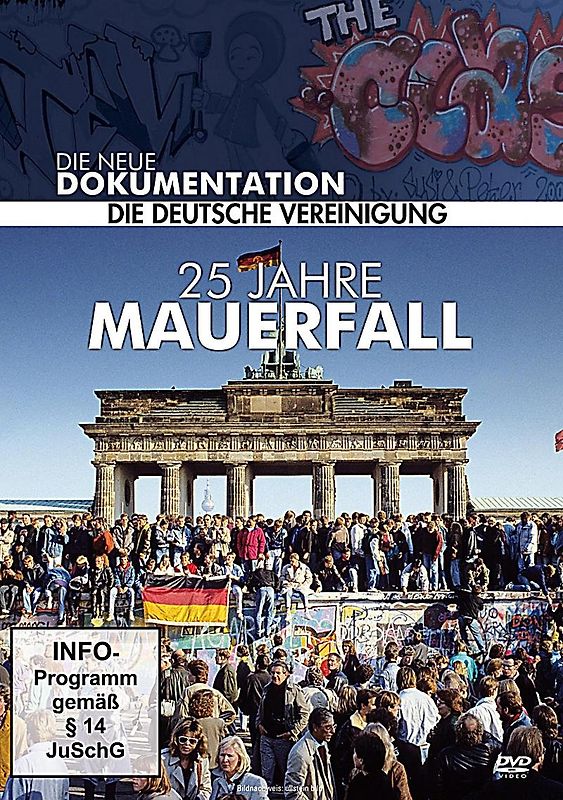 25 Jahre Mauerfall - Die deutsche Vereinigung DVD