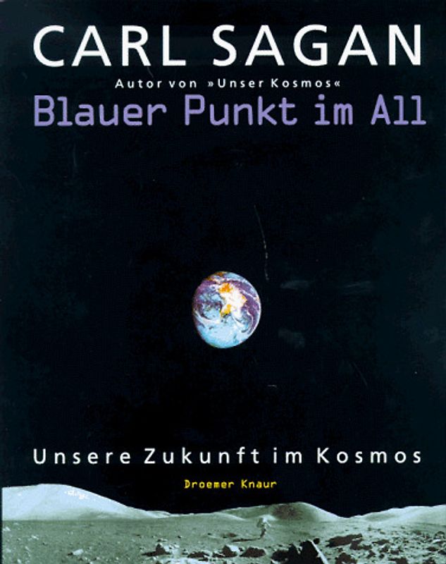 Blauer Punkt im All. Unsere Zukunft im Kosmos