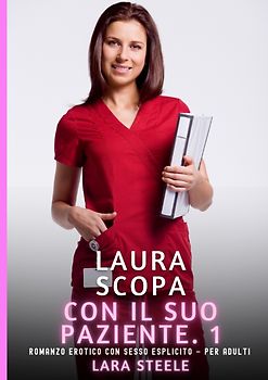 Laura scopa con il suo Paziente. 1