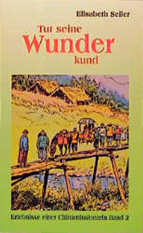 Tut seine Wunder kund