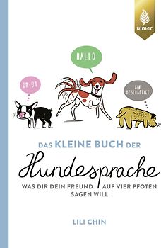 Das kleine Buch der Hundesprache