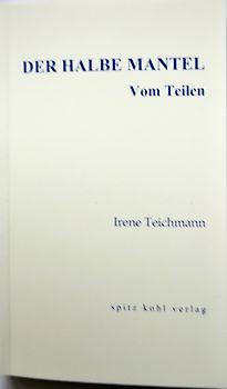 Der halbe Mantel. Vom Teilen