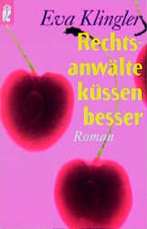 Rechtsanwälte küssen besser