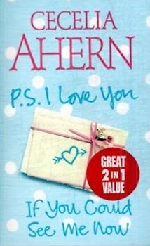 PS, I Love You / If You Could See Me Now - Ahern, Cecelia