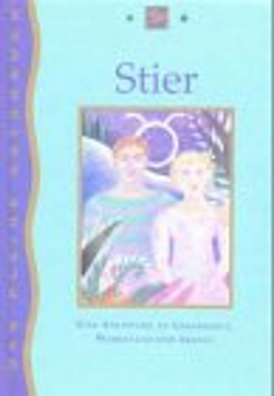 Stier. Eine Anleitung zu Gesundheit, Wohlstand und Erfolg