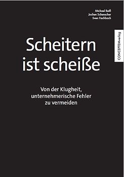 Scheitern ist scheiße