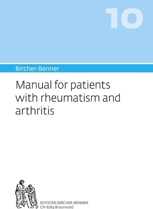 Bircher-Benner 10 Manual for patients with rheumatism and arthritis