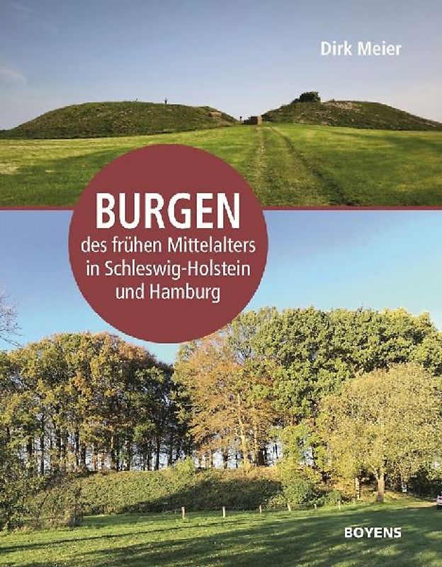 Burgen des frühen Mittelalters in Schleswig-Holstein und Hamburg