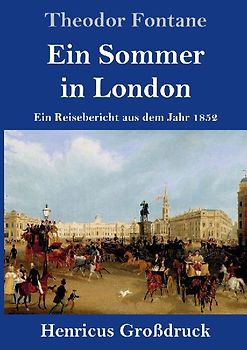 Ein Sommer in London (Großdruck)