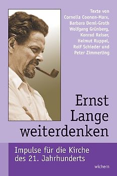 Ernst Lange weiterdenken