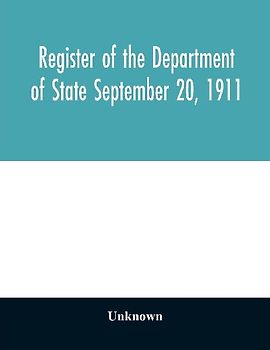 Register of the Department of State September 20, 1911