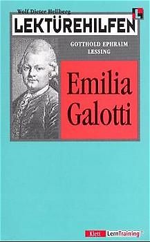 Lektürehilfen G. E. Lessing "Emilia Galotti"