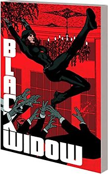 Black Widow By Kelly Thompson Vol. 3: Die by the Blade (Black Widow, 3)