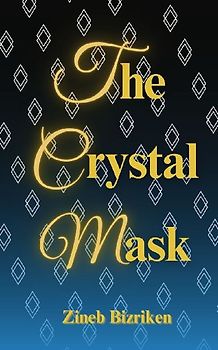The Crystal Mask