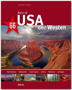 Best of USA - Der Westen - 66 Highlights