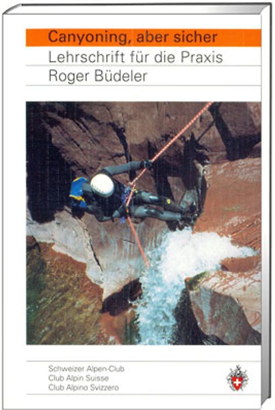 Canyoning, aber sicher