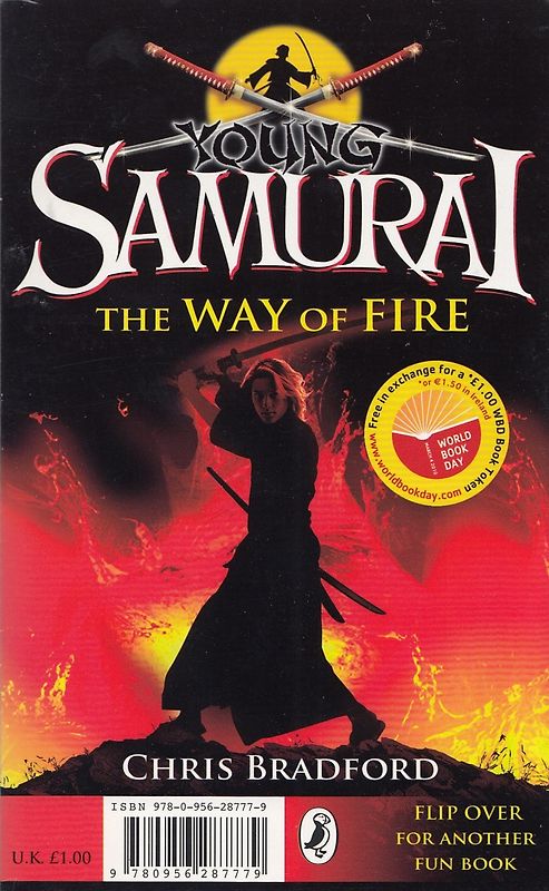 Young Samurai: The Way of Fire - Chris Bradford / Jamie Johnson: Born to Play - Dan Freedman [Paperback]