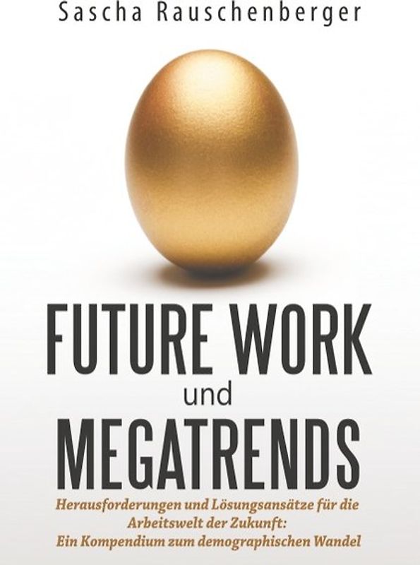 Future Work und Megatrends