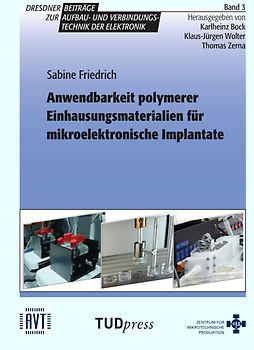 Anwendbarkeit polymerer Einhausungsmaterialien für mikroelektronische Implantate