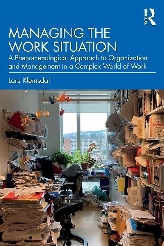 Managing the Work Situation