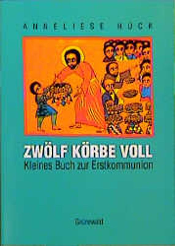 Zwölf Körbe voll