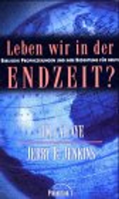 Leben wir in der Endzeit?