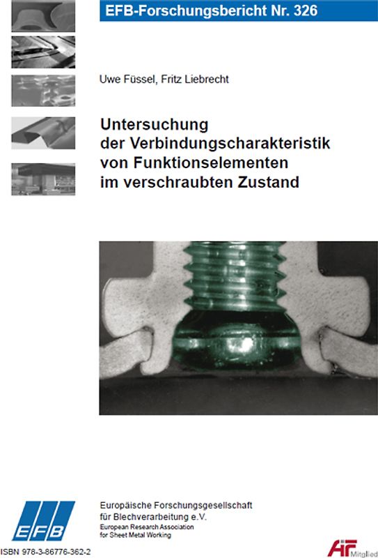 Untersuchung der Verbindungscharakteristik von Funktionselementen im verschraubten Zustand