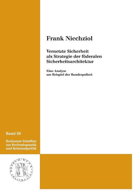 Vernetzte Sicherheit als Strategie der föderalen Sicherheitsarchitektur
