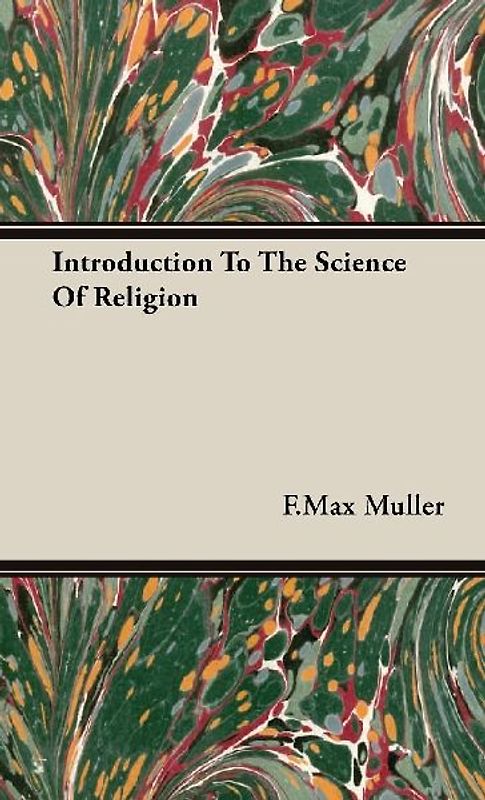 Introduction To The Science Of Religion