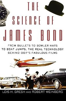 The Science of James Bond