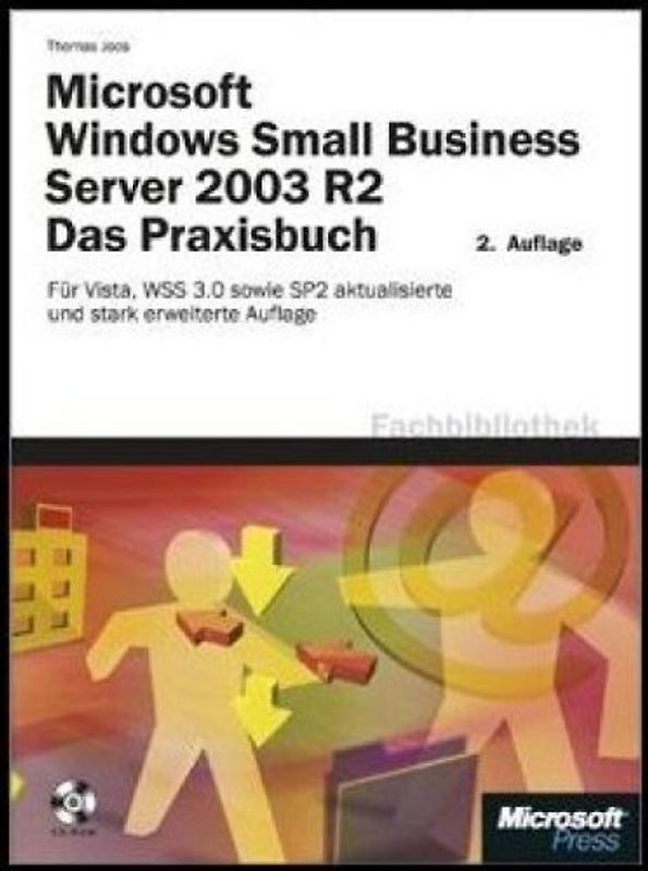 Microsoft Windows Small Business Server 2003 R2 - Das Praxisbuch