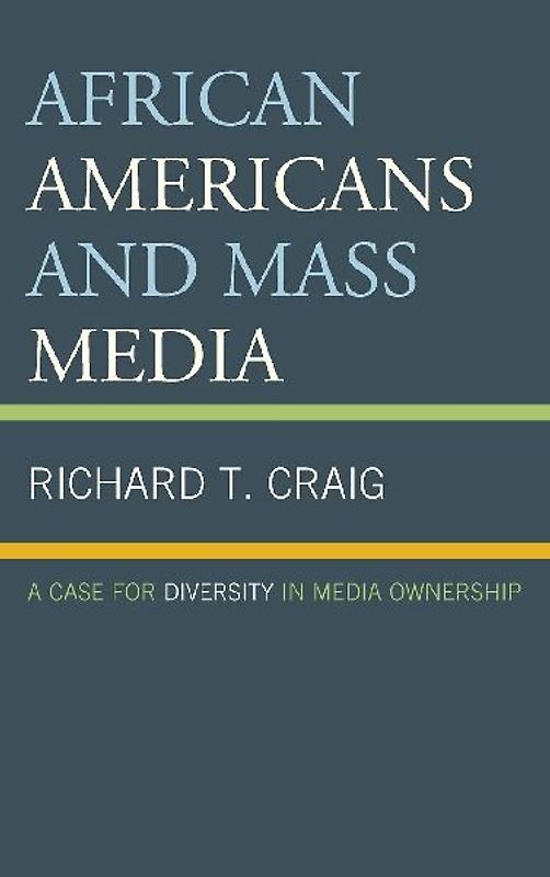 African Americans and Mass Media