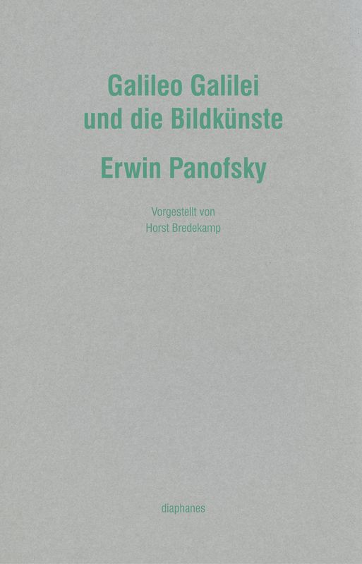 Galileo Galilei und die Bildkünste