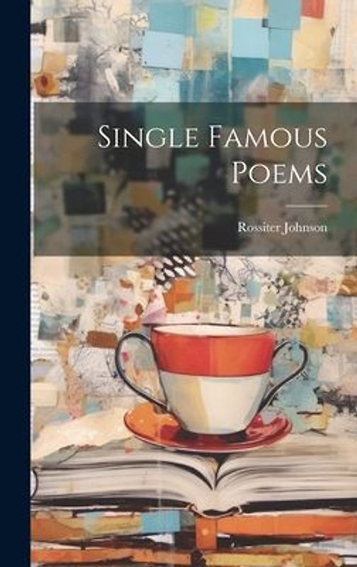 Single Famous Poems