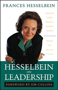 Hesselbein on Leadership (Frances Hesselbein Leadership Forum)