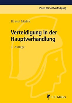 Verteidigung in der Hauptverhandlung