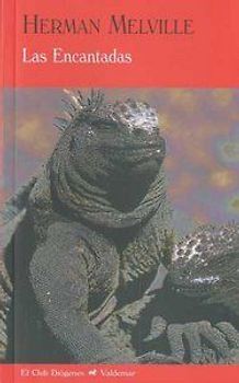 Las encantadas ; Diario de un viaje por Europa y Oriente