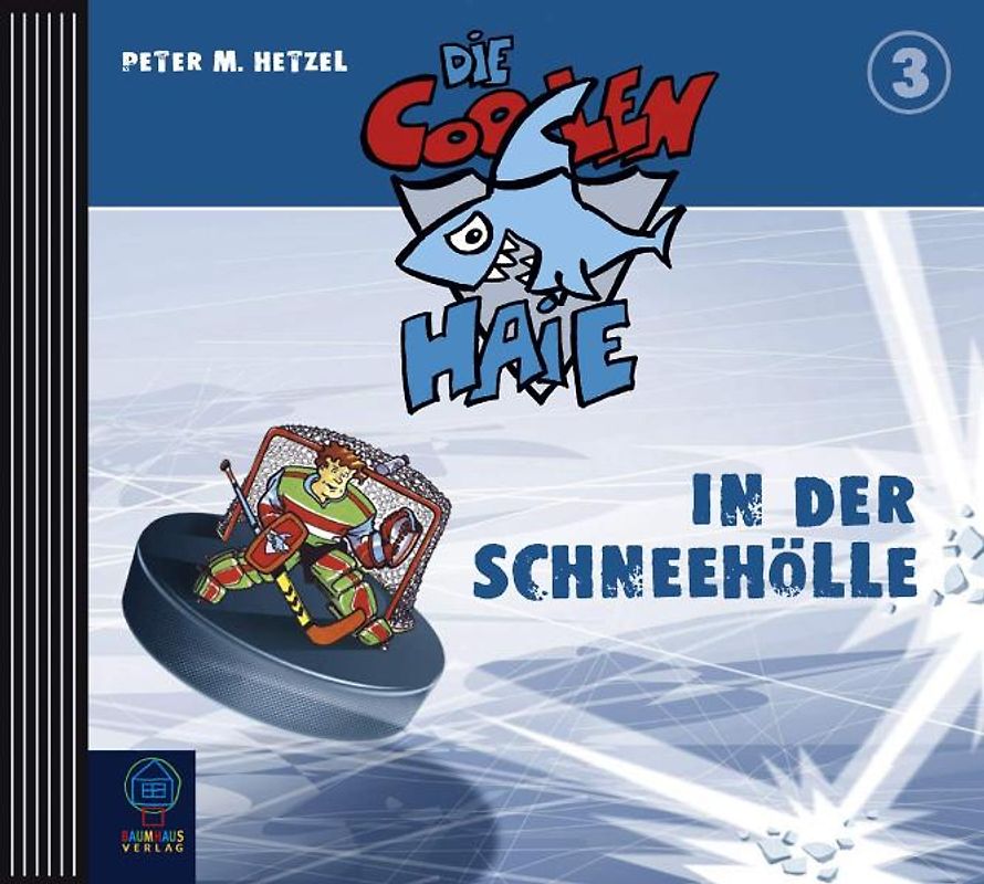 Coole Haie 3: In der Schneehölle CD