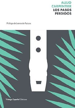 Los Pasos Perdidos / The Lost Steps