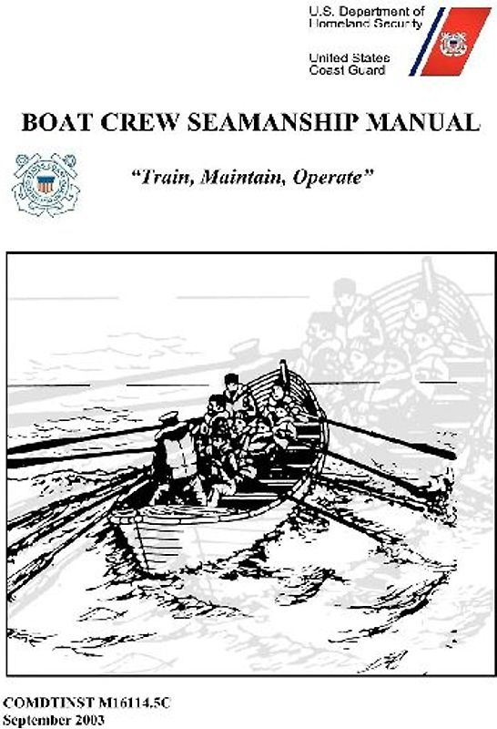 Boat Crew Seamanship Manual