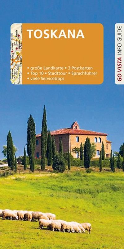 GO VISTA: Reiseführer Toskana