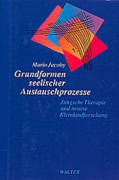 Grundformen seelischer Austauschprozesse