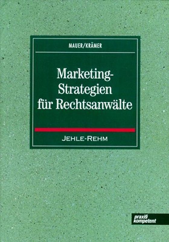 Marketing-Strategien für Rechtsanwälte
