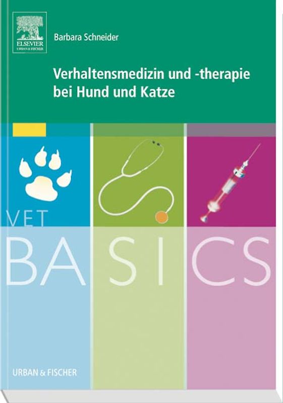 VetBASICS Verhaltensmedizin und -therapie bei Hund und Katze