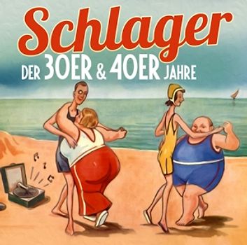 Various - Schlager Der 30er & 40er Jahre [2 CDs]