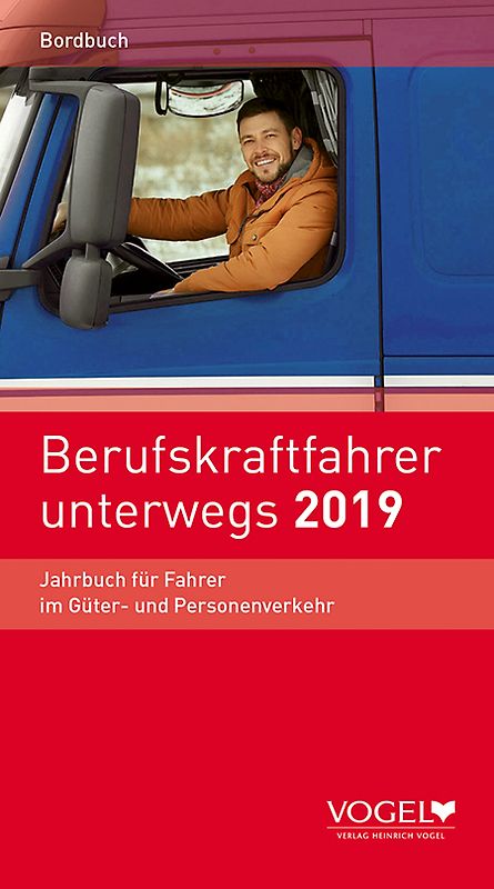 Berufskraftfahrer unterwegs 2019