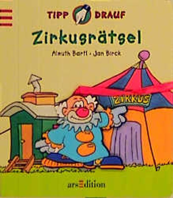 Tipp drauf: Zirkusrätsel